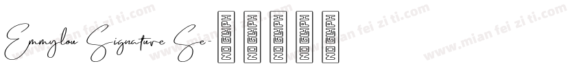 Emmylou Signature Se字体转换